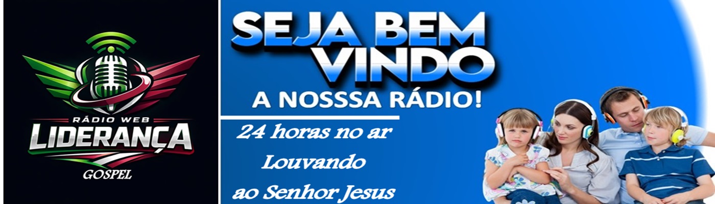RÁDIO WEB LIDERANÇA GOSPEL
